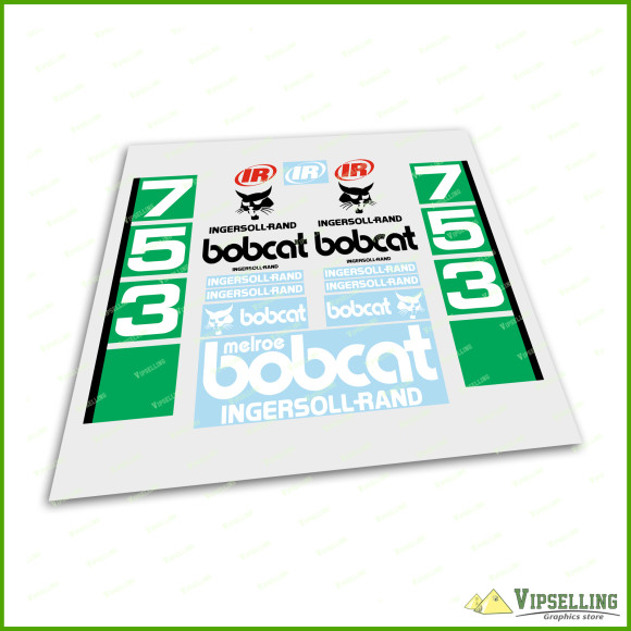 BOBCAT 753 Green Decals Stickers Full Restoration Kit SKID STEER Original New Look